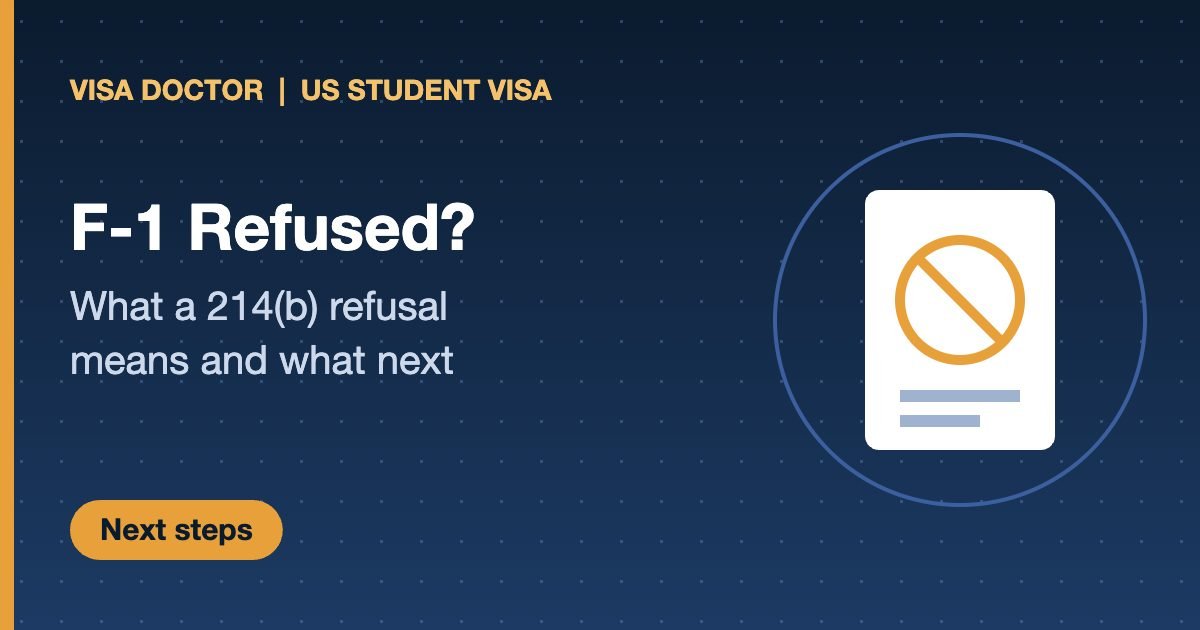 F1 visa refused 214b uae - Visa Doctor Dubai